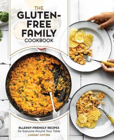 The Gluten-Free Family Cookbook                                                                                                                       <br><span class="capt-avtor"> By:Cotter, Lindsay                                   </span><br><span class="capt-pari"> Eur:22,75 Мкд:1399</span>